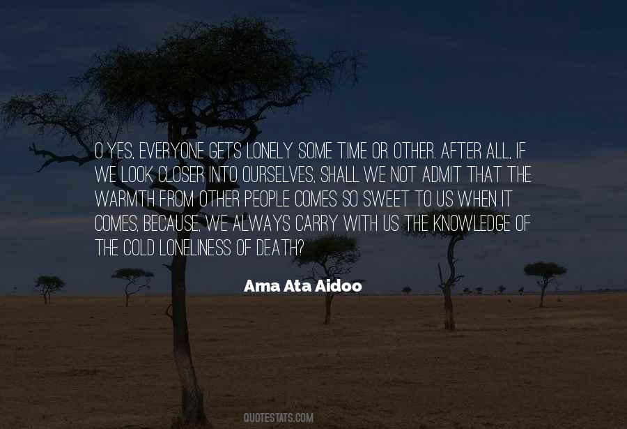 Ata Aidoo Quotes #700072