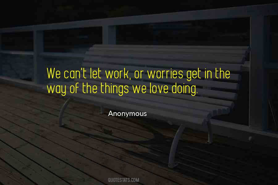 Quotes About Worries #35881