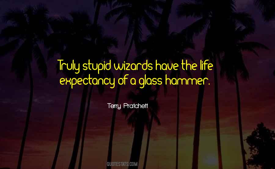 The Glass Hammer Quotes #276723