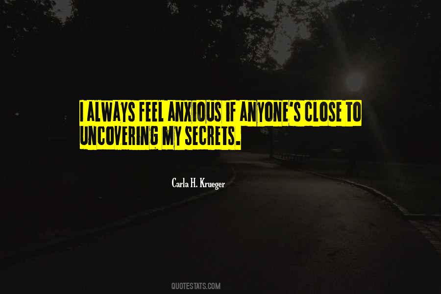 Quotes About Uncovering Secrets #1621322