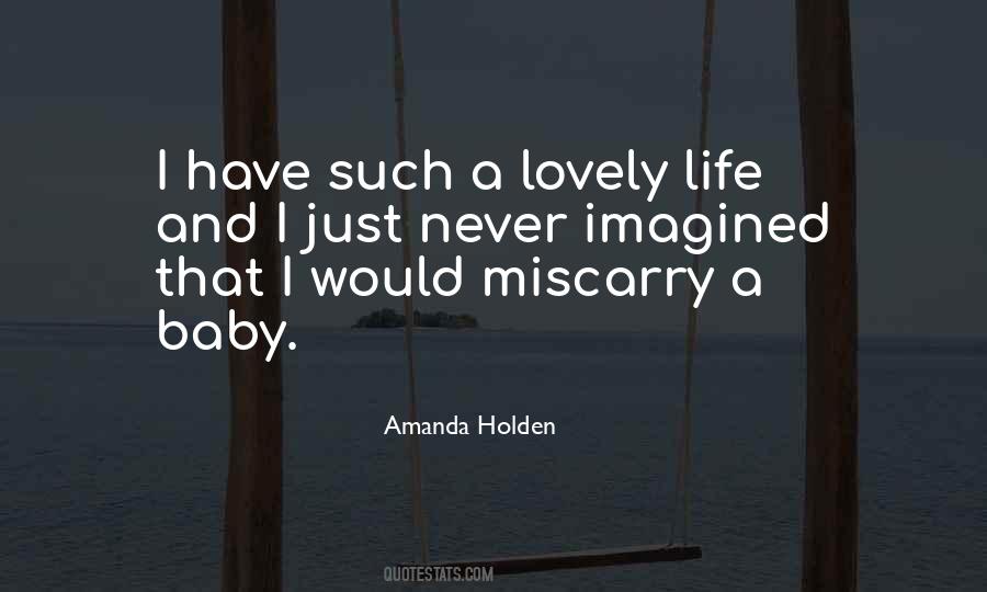 Quotes About Lovely Life #1845865