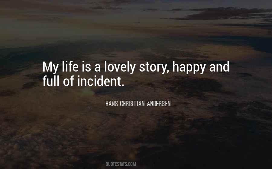 Quotes About Lovely Life #311913