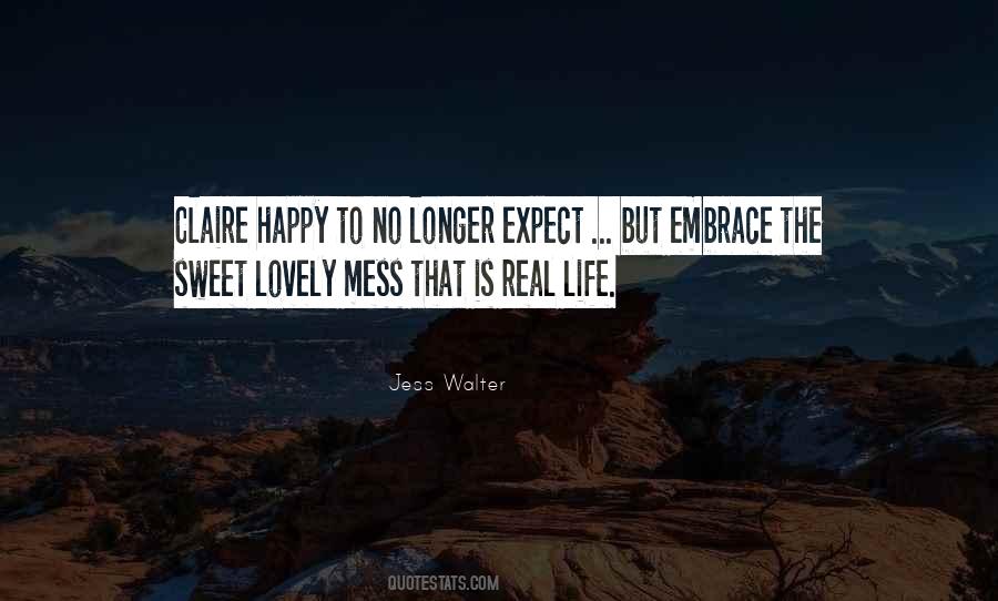 Quotes About Lovely Life #442701
