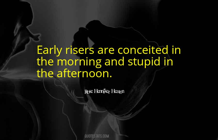 Quotes About Early Risers #106164