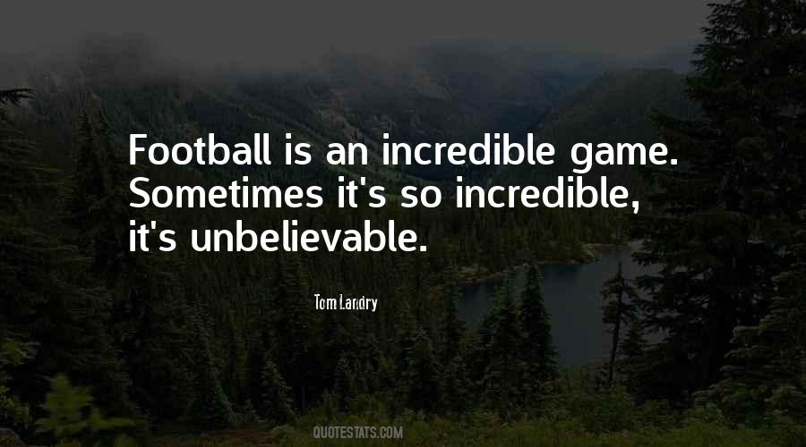 Quotes About Last Football Game #324488