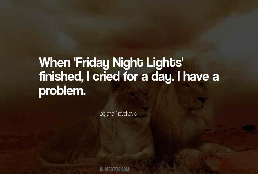 Quotes About Friday Night Lights #1846048