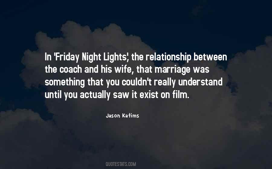 Quotes About Friday Night Lights #692650