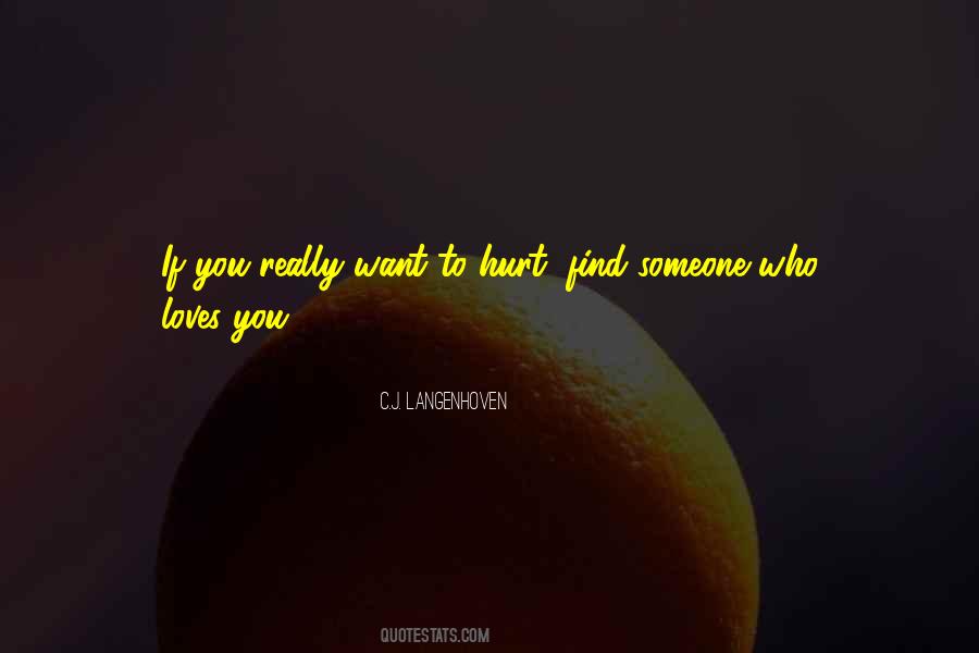 Quotes About Someone Who Hurt You #1546803