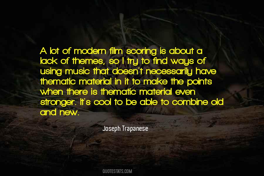 Quotes About Old And New #1003463