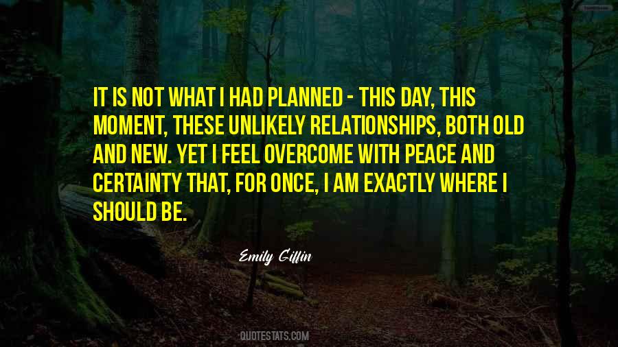 Quotes About Old And New #1319883