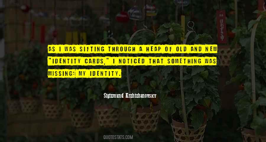 Quotes About Old And New #1479053