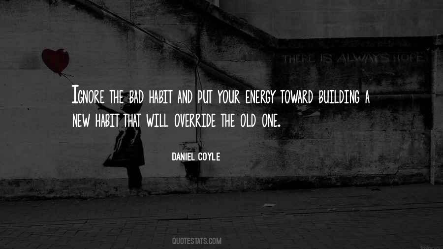 Quotes About Old And New #14872