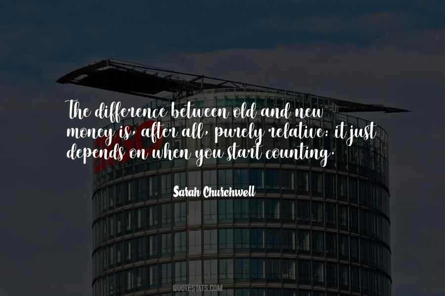 Quotes About Old And New #1714268