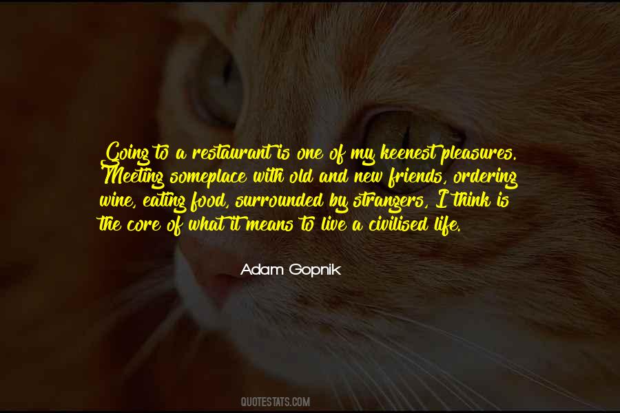 Quotes About Old And New #305557