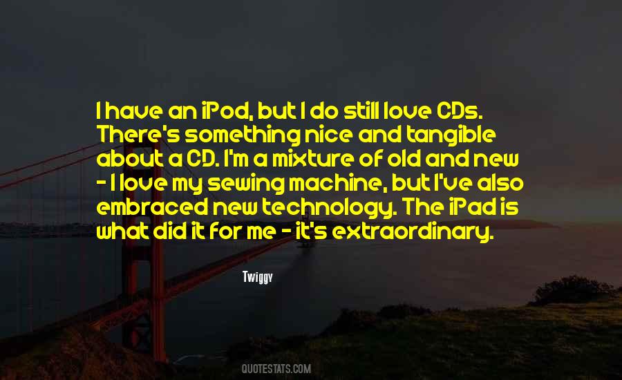 Quotes About Old And New #369629