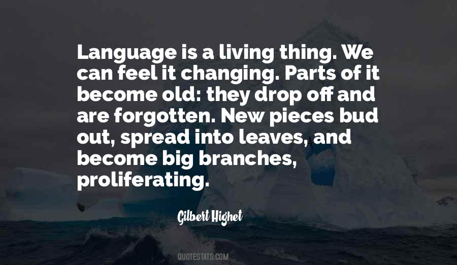 Quotes About Old And New #3894
