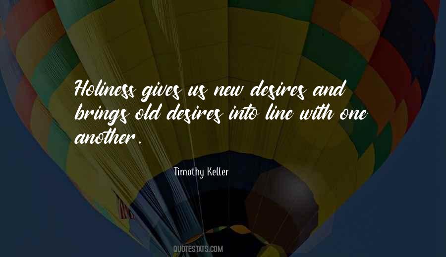 Quotes About Old And New #41452