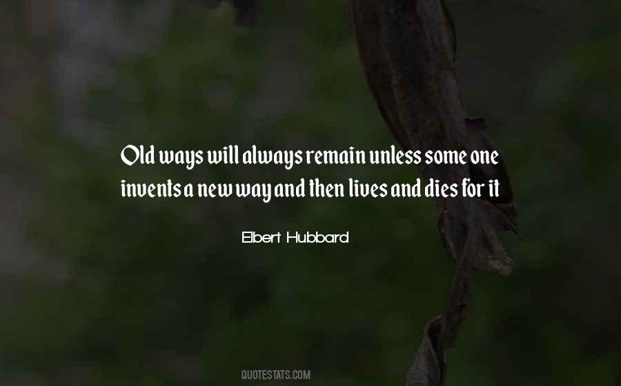 Quotes About Old And New #4370