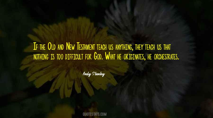 Quotes About Old And New #437123