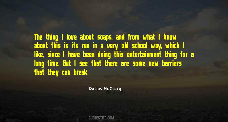 Quotes About Old And New #52747