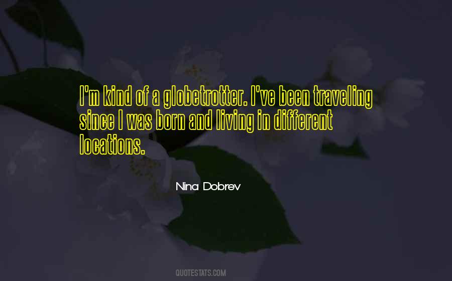 Quotes About Globetrotter #521618