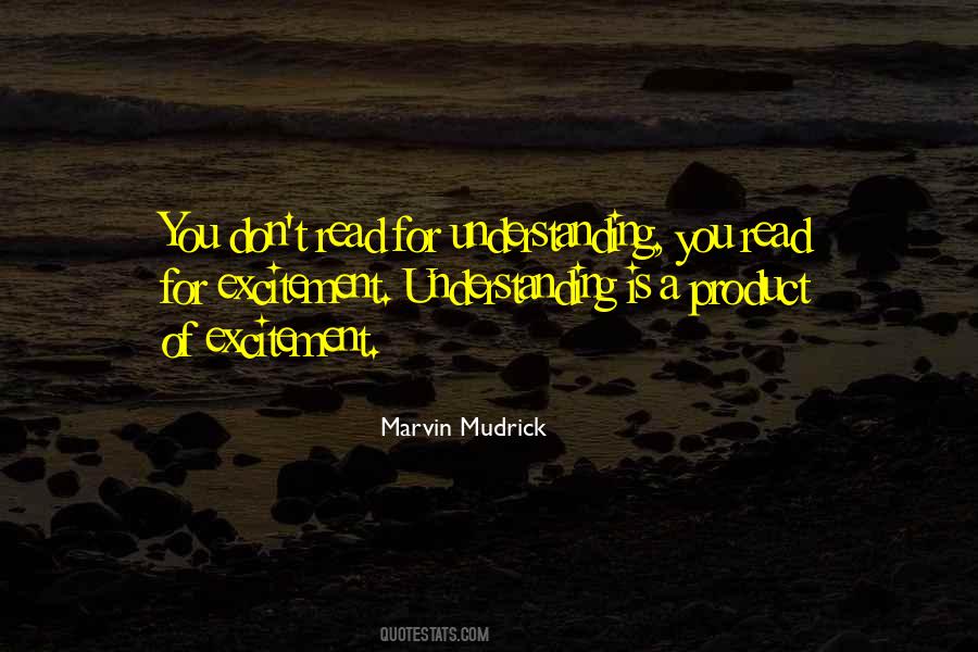 Mudrick Quotes #859815