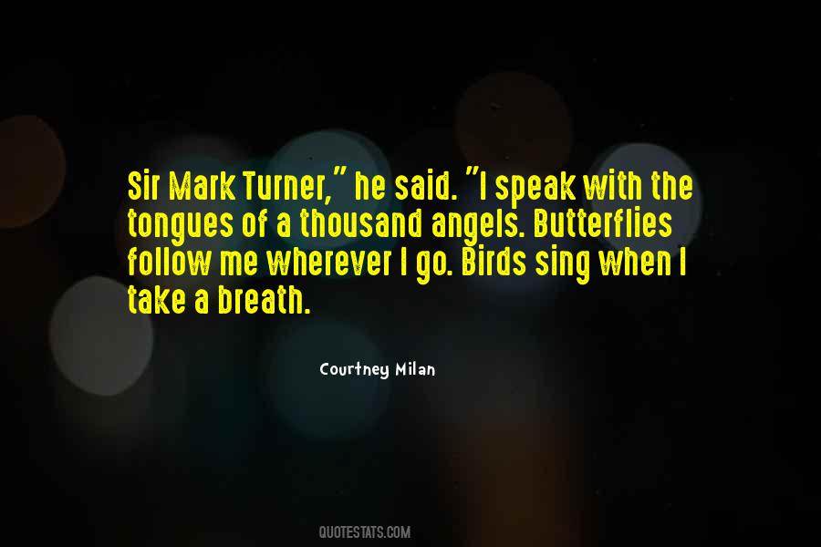 Birds Sing With Love Quotes #578245