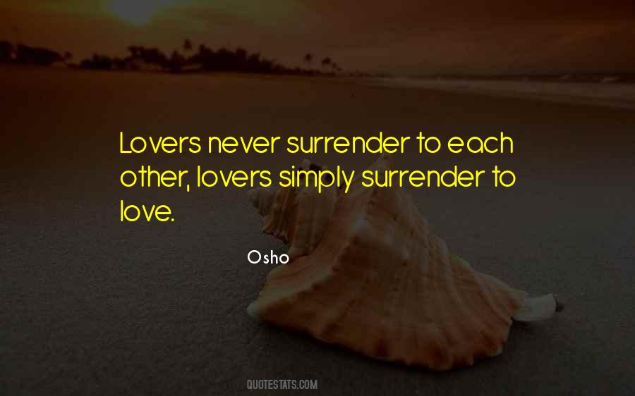 Quotes About Surrender To Love #1548759