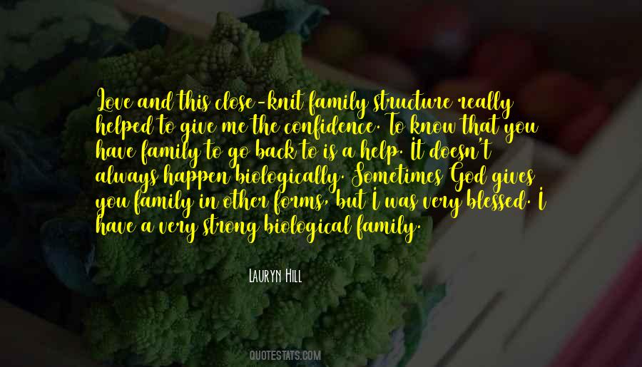 Quotes About Non Biological Family #782671