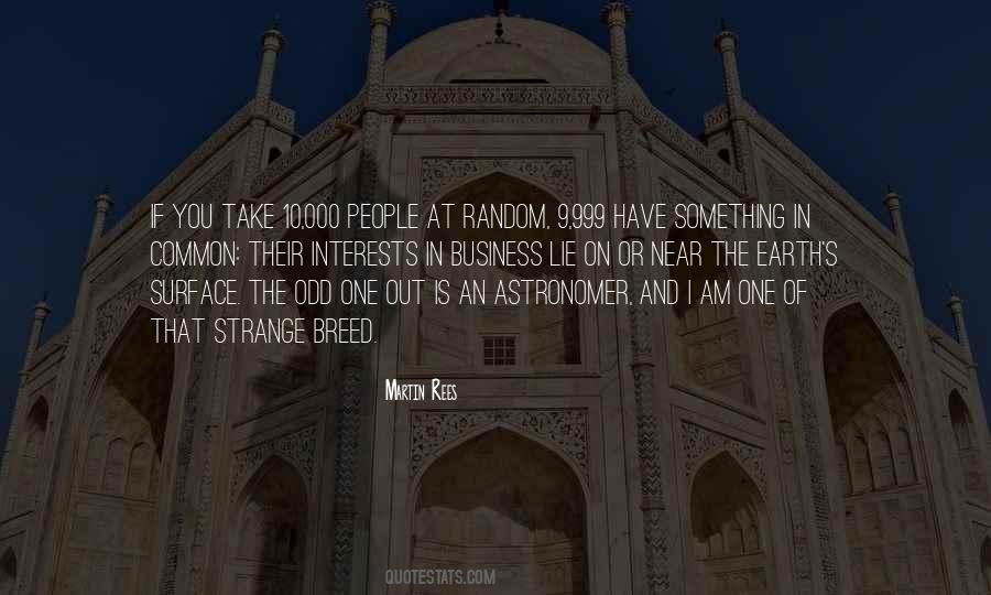 Quotes About Odd One Out #1153231