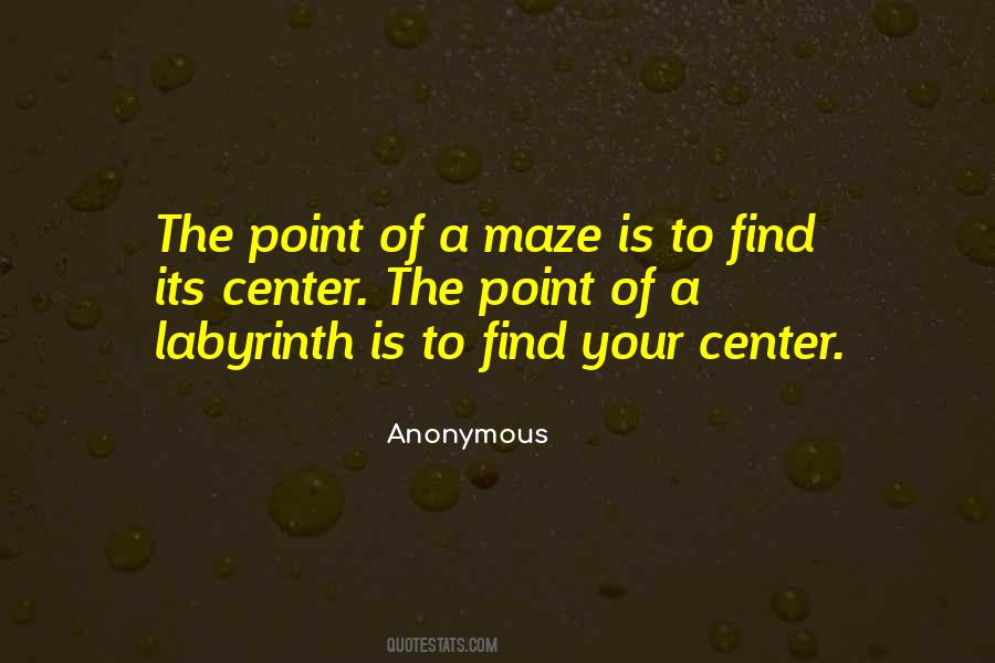 A Maze Quotes #827410