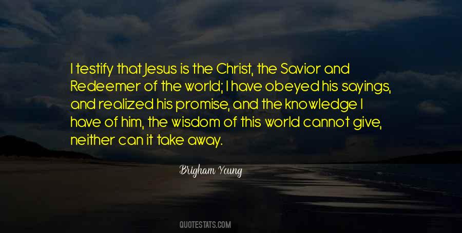 Christ The Savior Quotes #789975