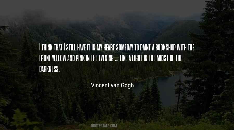 Quotes About Light In The Midst Of Darkness #527132