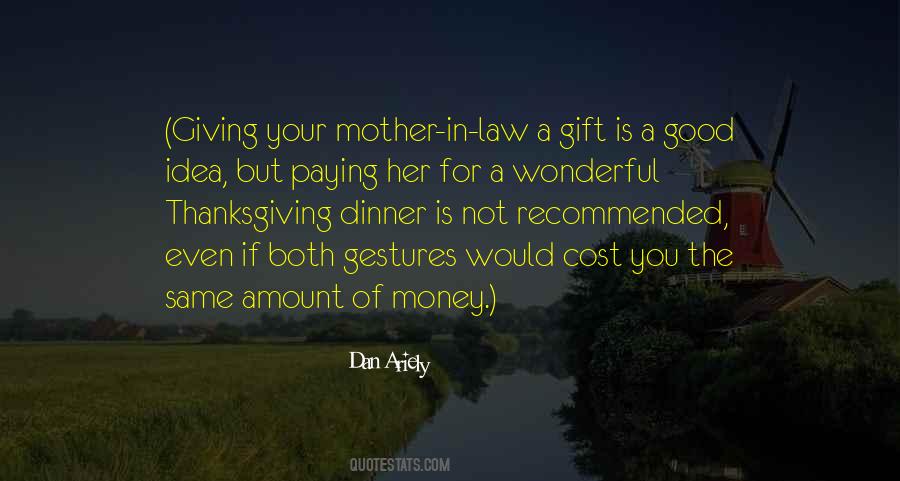 Quotes About Gift Giving #136676