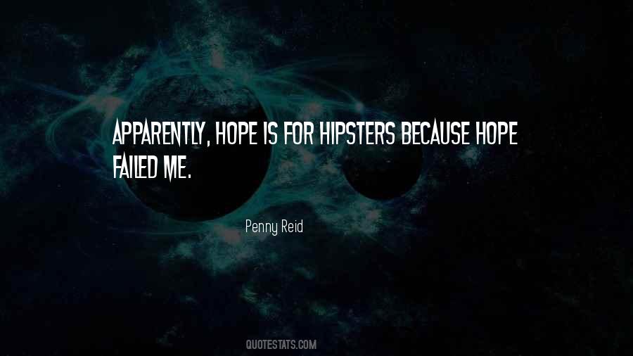 Quotes About Hipsters #1231252