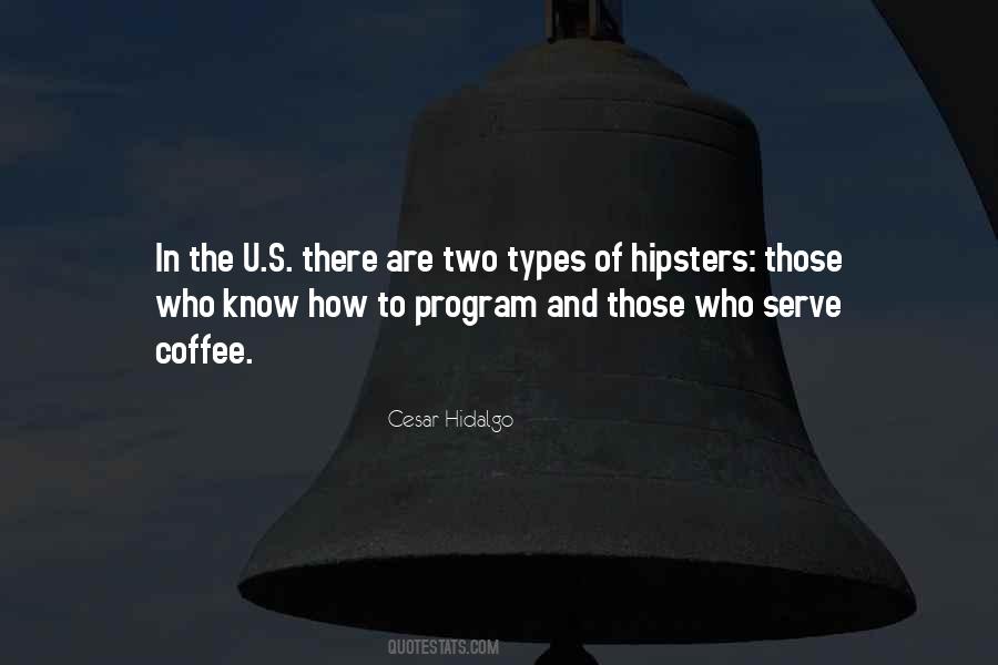 Quotes About Hipsters #467872