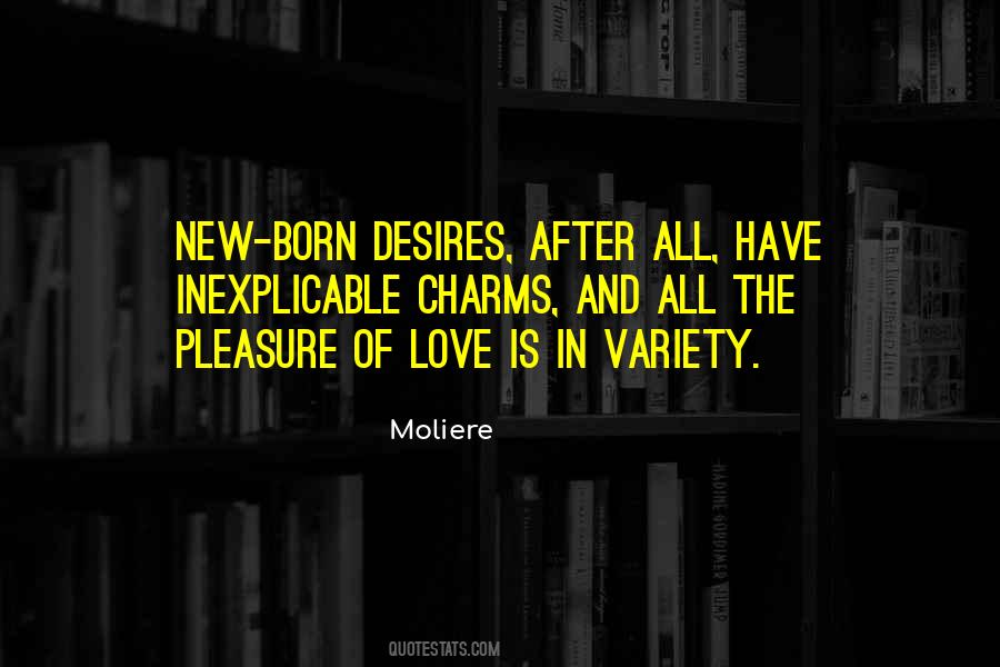Pleasure Of Love Quotes #1188850