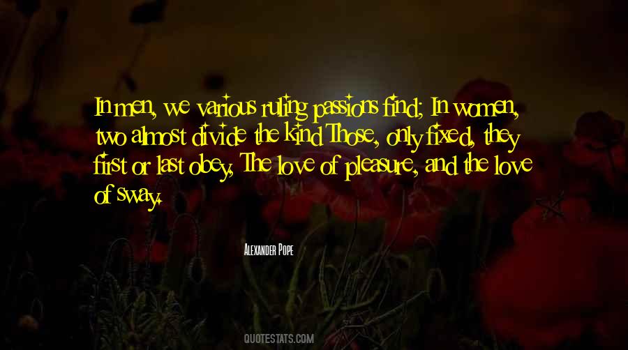 Pleasure Of Love Quotes #133942