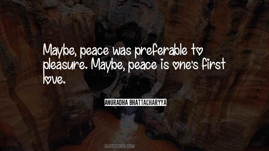 Pleasure Of Love Quotes #317485