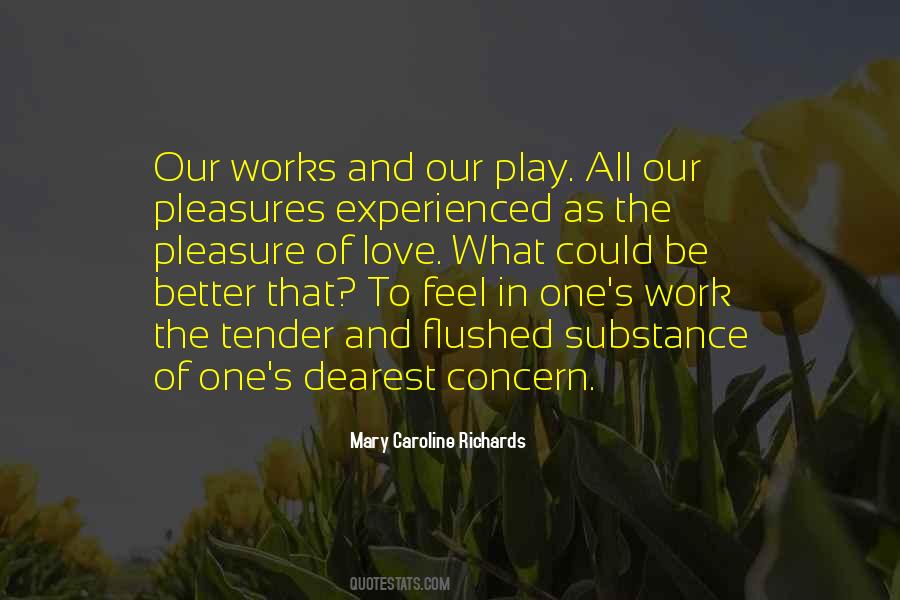 Pleasure Of Love Quotes #733432
