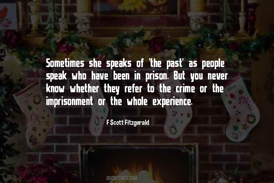 Quotes About Imprisonment #1290572