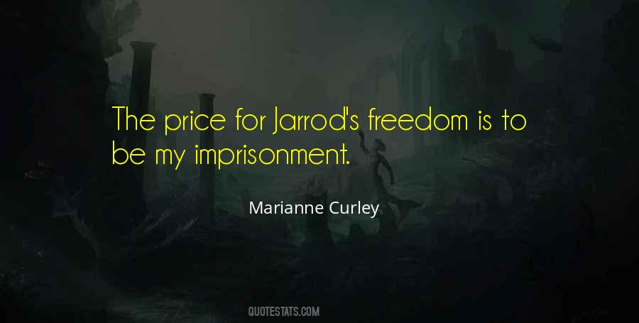 Quotes About Imprisonment #555509