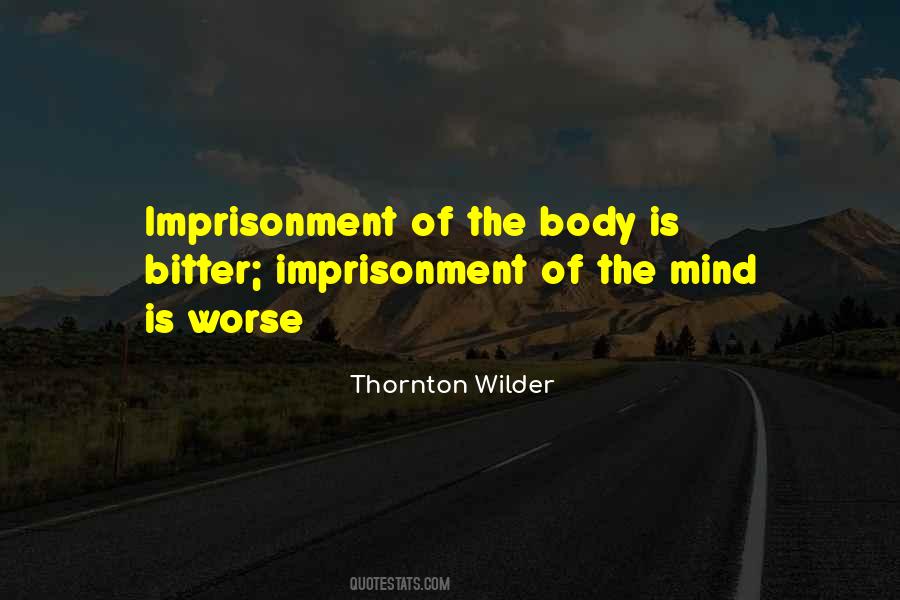 Quotes About Imprisonment #867617