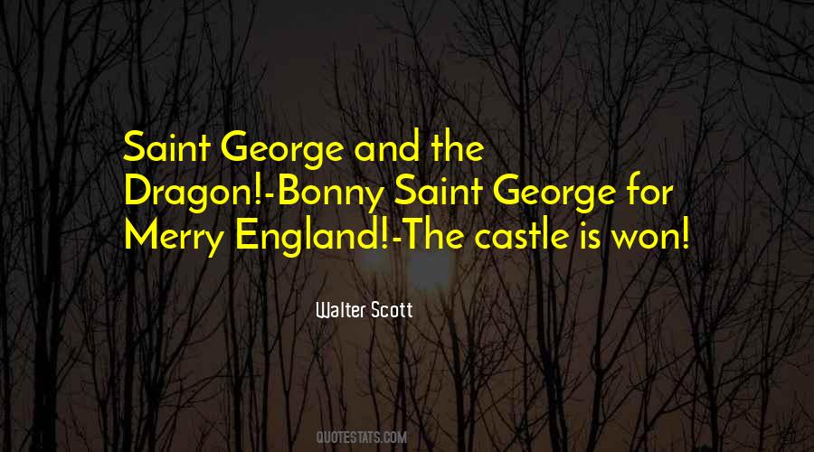 Quotes About Saint George And The Dragon #584118