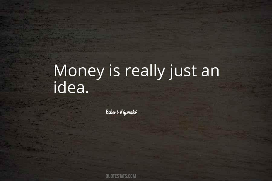 Quotes About An Idea #1659205