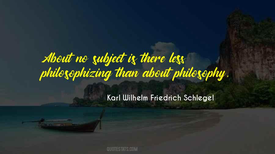 Quotes About Philosophy Subject #1872286