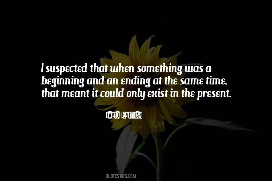 In The Present Quotes #1181206
