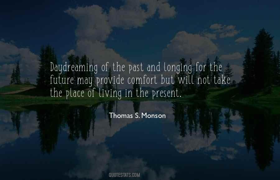 In The Present Quotes #1189102