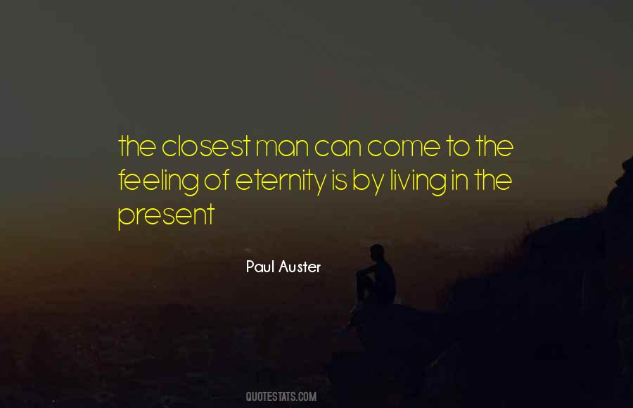 In The Present Quotes #1222115