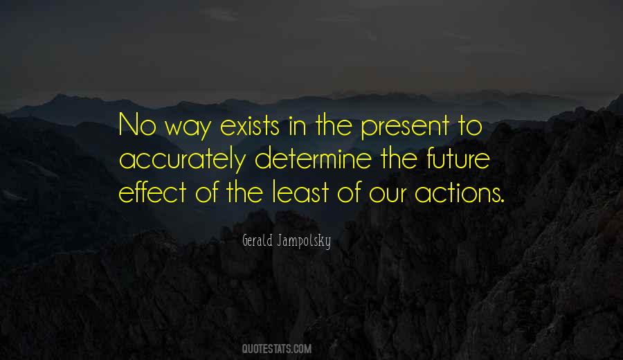 In The Present Quotes #1253265